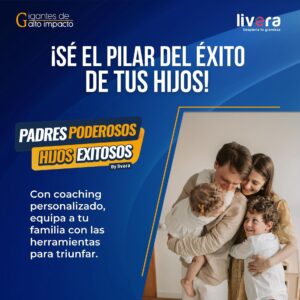 Padres Poderosos, Hijos Exitosos